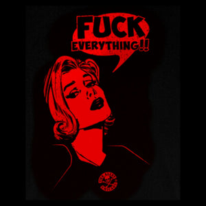 Fuck Everything tshirt Design | The Alley